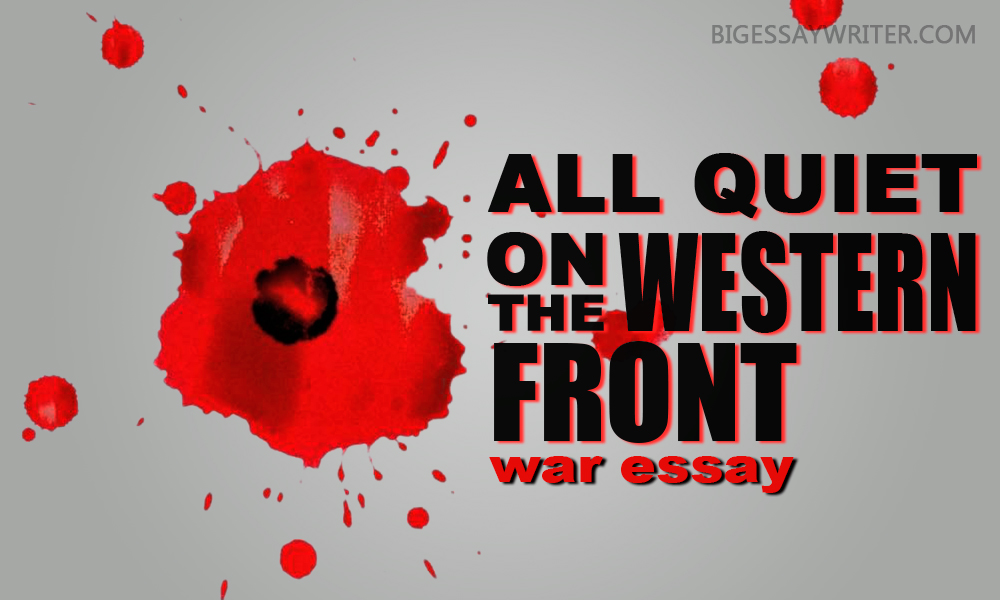 All quiet on the western front essay topics