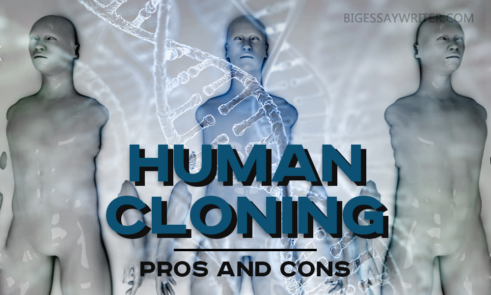 Cloning Pros And Cons Chart