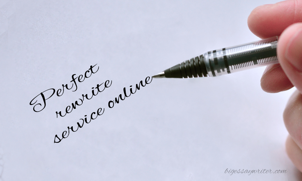 Perfect Rewrite Service Online